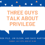 Three Guys Talk About Privilege Promo