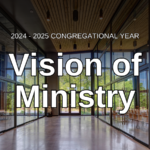 Vision of Ministry 2024-2025
